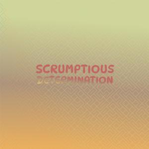 Album Scrumptious Determination oleh Various