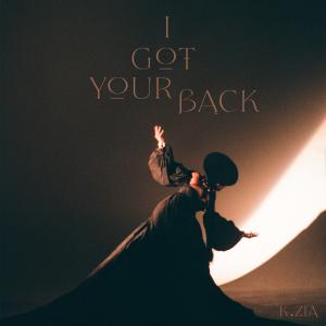 Album I Got Your Back from K.Zia