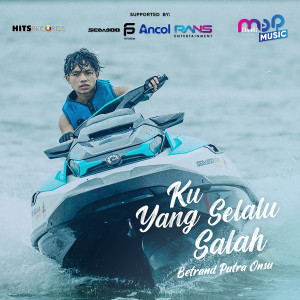 Album Ku Yang Selalu Salah from Betrand Peto Putra Onsu