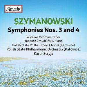 Wieslaw Ochman的專輯Szymanowski: Symphonies Nos. 3 & 4