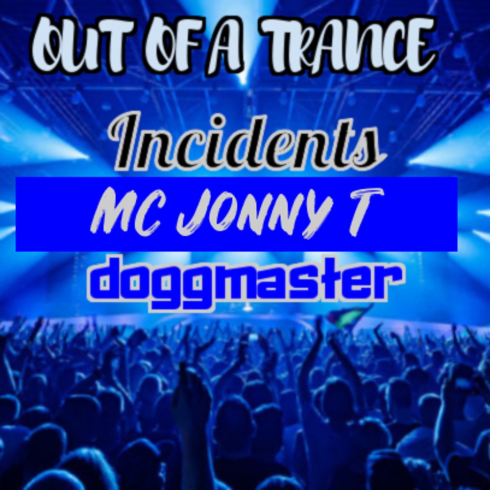 Out of a Trance