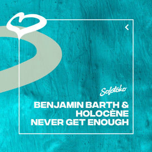 收聽Benjamin Barth的Never Get Enough (Extended Mix)歌詞歌曲
