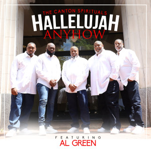 The Canton Spirituals的專輯Hallelujah Anyhow (Radio Edit)