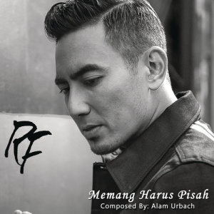 ดาวน์โหลดและฟังเพลง Memang Harus Pisah พร้อมเนื้อเพลงจาก Rio Febrian