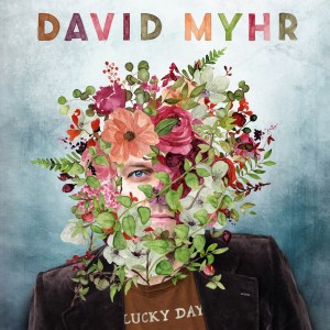 收聽David Myhr的Lucky Day歌詞歌曲