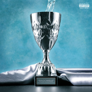 Bagcwele (Explicit) dari Teejay Mokoena