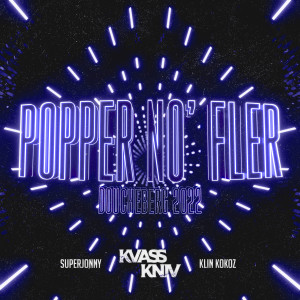 Listen to Popper No Fler (Doucheberg 2022) (Explicit) song with lyrics from Kvass Kniv
