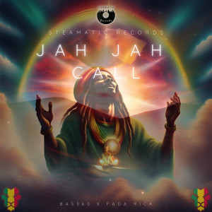 Listen to Jah Jah Call song with lyrics from Bas360