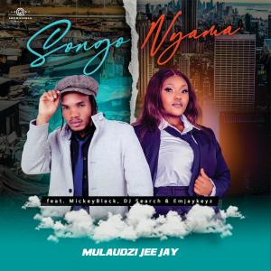 收聽Mula Jay的Songo Nyama (feat. Mickeyblack, Dj Search, Emjaykeyz & Thereal Tee)歌詞歌曲