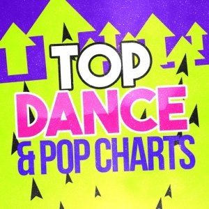 Top Dance & Pop Charts
