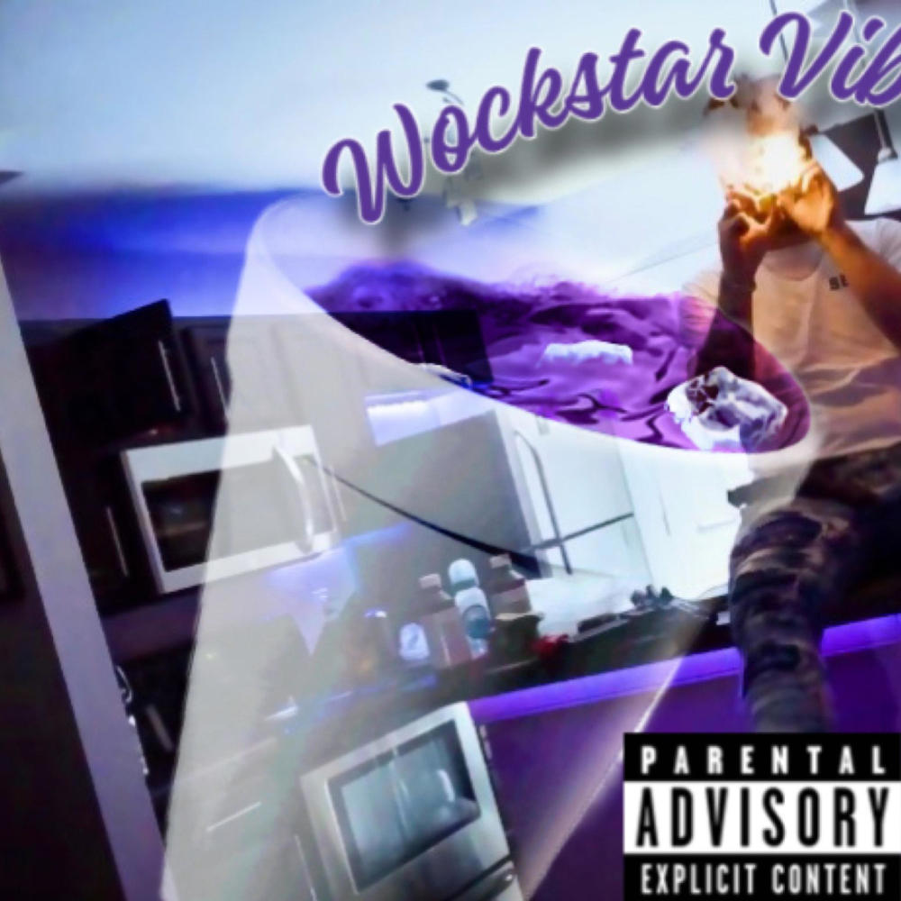 Wockstar Vibes 999 (Explicit)
