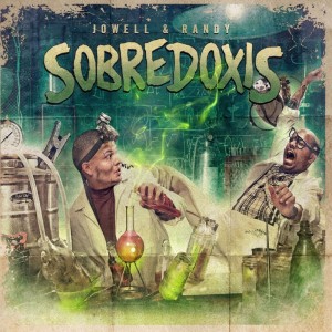 Jowell & Randy的專輯Sobredoxis