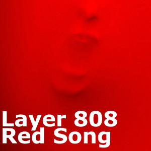 Dengarkan Layer 808-Red Song.wav lagu dari Layer 808 dengan lirik