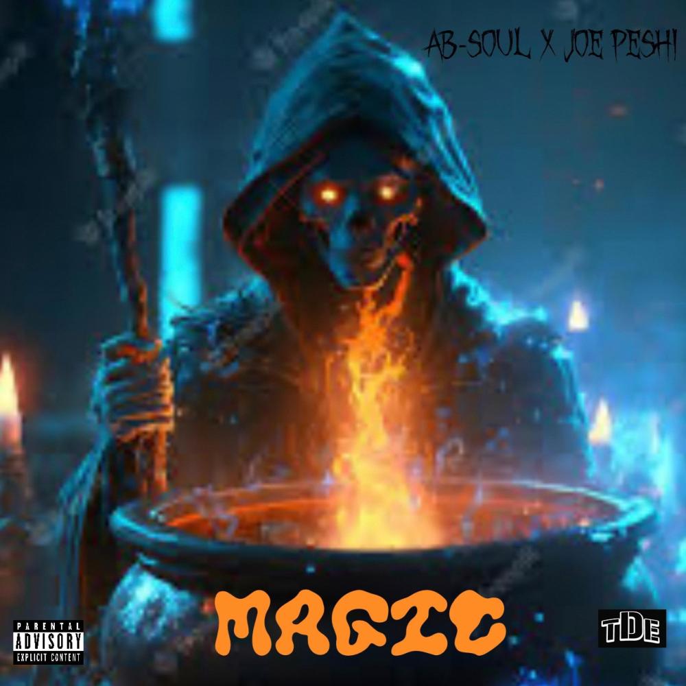 Magic (feat. Ab Soul) (Explicit)