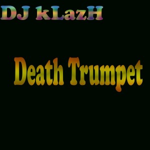 Album Death Trumpet from 