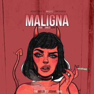 Dengarkan Maligna (Explicit) lagu dari The Willsi dengan lirik