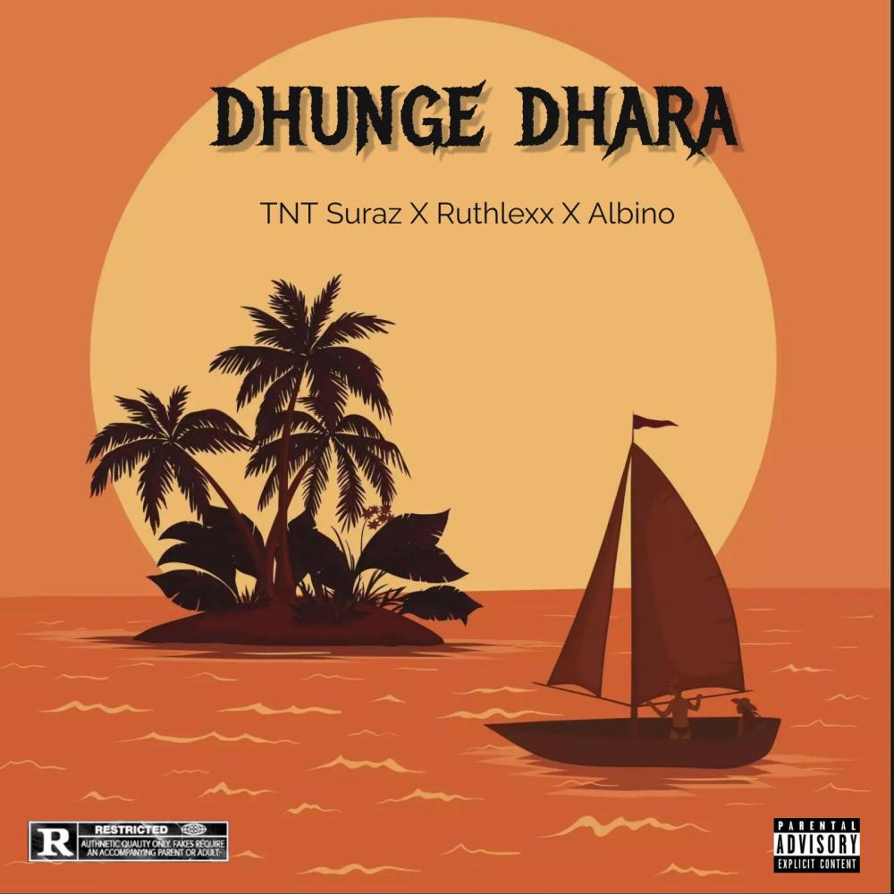 Dhunge Dhara (feat. Ruthlexx & Albino) (Explicit)