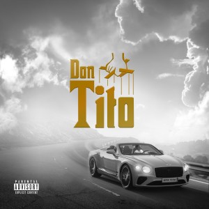 MPR Tito的專輯Don Tito (Explicit)