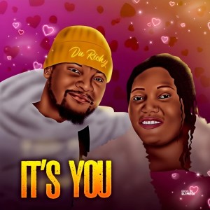 ดาวน์โหลดและฟังเพลง It's You พร้อมเนื้อเพลงจาก Du Richy