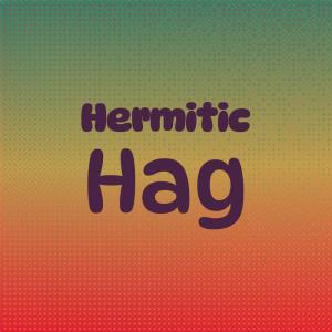 Album Hermitic Hag oleh Various