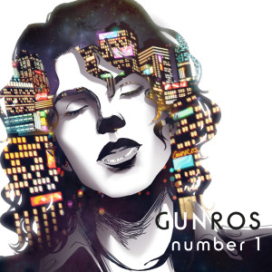 ดาวน์โหลดและฟังเพลง What Do You Do พร้อมเนื้อเพลงจาก Gunros