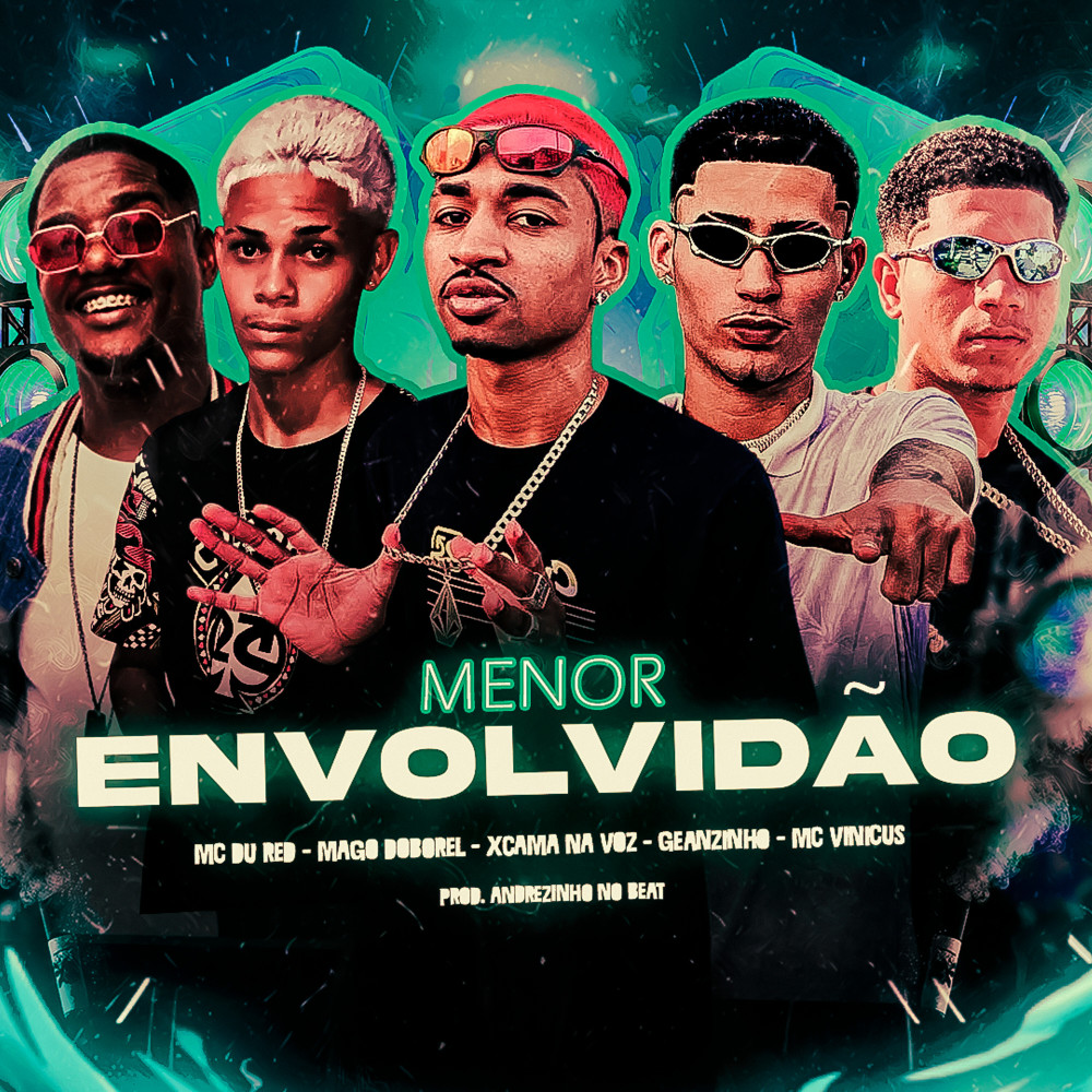 Menor Envolvidão (Explicit)