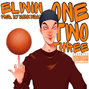 ELWIN的专辑One, Two, Three (Explicit)