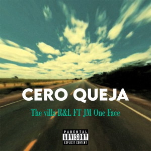 L的專輯Cero Queja (Explicit)