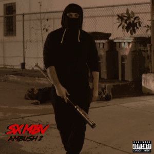 Dengarkan Ambush 2 (Explicit) lagu dari Sxmbv dengan lirik