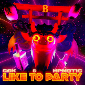 Album Like To Party from CGK