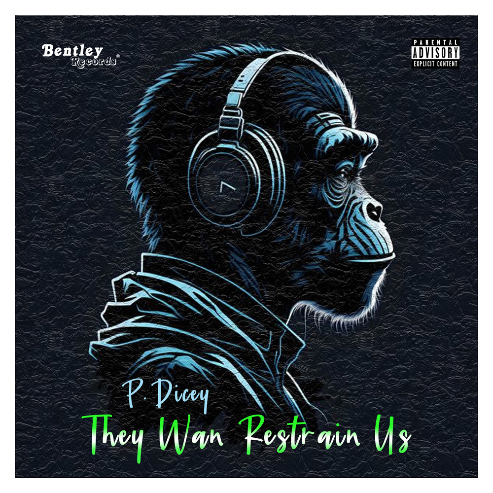 They Wan Restrain Us (Explicit)
