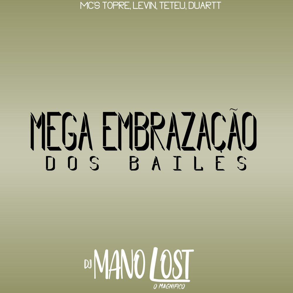 Mega Embrazação Dos Bailes (Explicit)