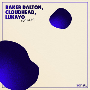 ดาวน์โหลดและฟังเพลง Wasser พร้อมเนื้อเพลงจาก baker dalton