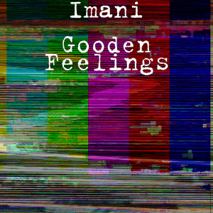 Imani Gooden的專輯Feelings (Explicit)