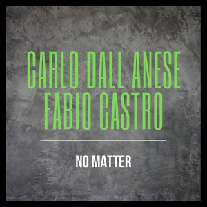 收聽Carlo Dall Anese的No Matter (Viktor Mora & Naccarati Remix)歌詞歌曲
