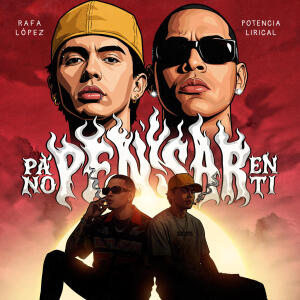 Rafa Lopez的專輯PA' NO PENSAR EN TI (Explicit)