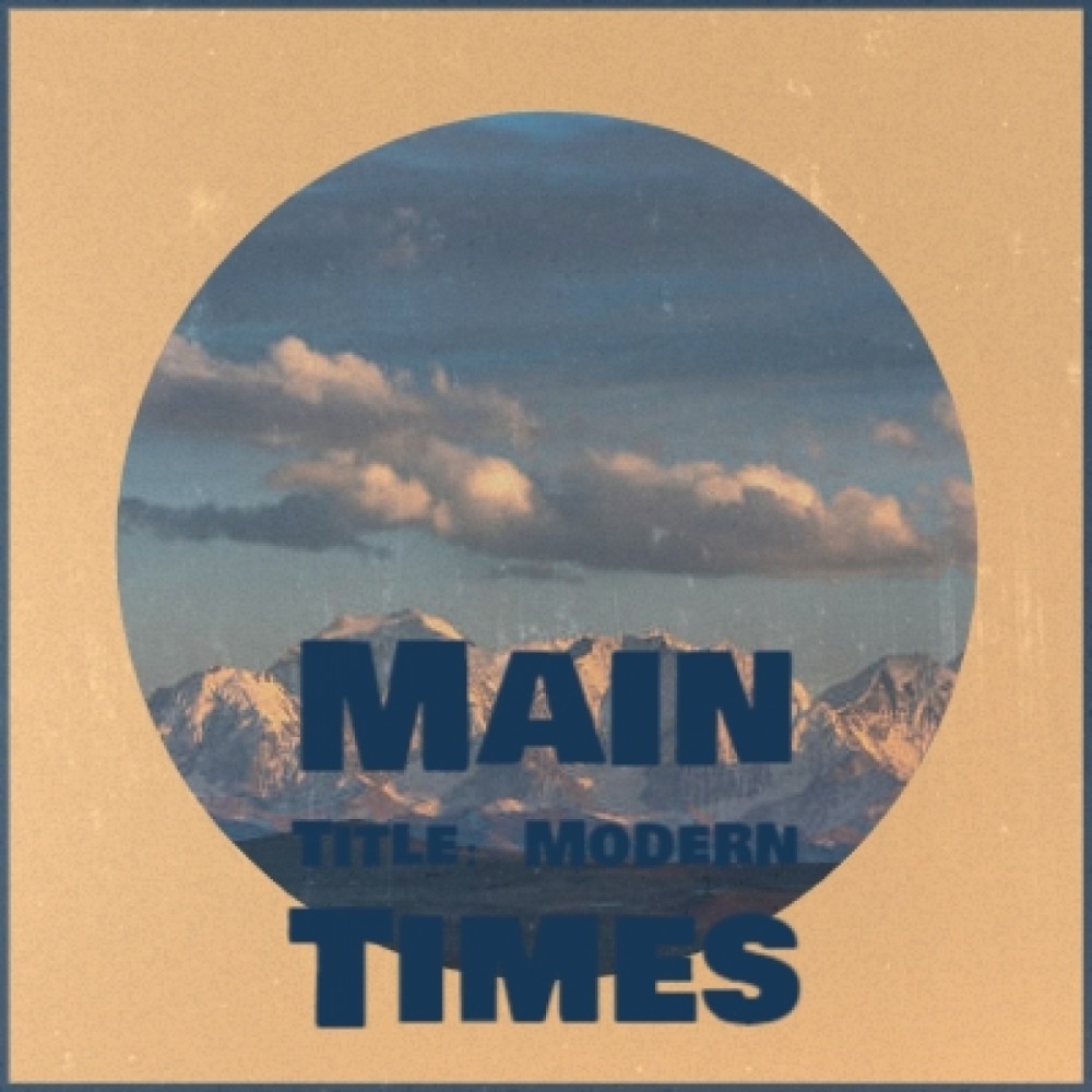 Main Title：Modern Times