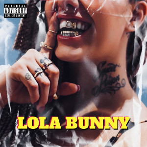 Carol Csan的專輯Lola Bunny (feat. N2 Beats) (Explicit)