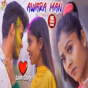 Listen to Awara Man song with lyrics from Ajeet Srivastava