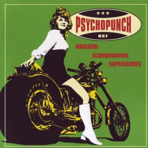 Psychopunch的專輯Psychopunch - Original Scandinavian Superdudes