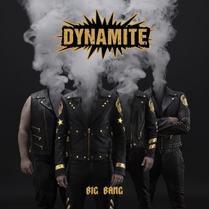 收聽Dynamite的Big Bang歌詞歌曲