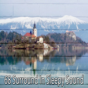 68 Surround in Sleepy Sound