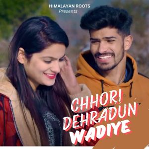 收聽Suresh Panwar的Chhori Dehradun Wadiye歌詞歌曲