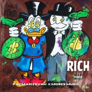 Moses Music的專輯Rich (feat. Moses Music) [Explicit]