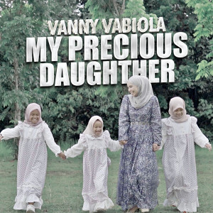 Vanny Vabiola的专辑My Precious Daughther