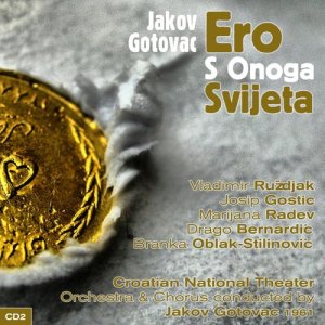 收聽Vladimir Ruždjak的Ero S Onoga Svijeta: Act II, "Otari Suze S Lica Djevojko"歌詞歌曲