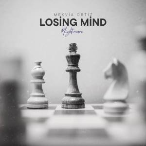 收聽Mekvia Ortiz的LOSING MIND (Explicit)歌詞歌曲