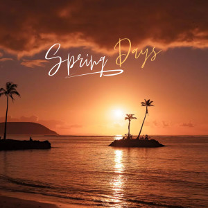 Listen to Spring Days song with lyrics from Mahi Sharma
