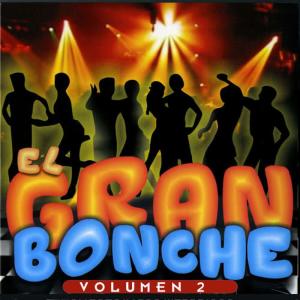 Various Artists的專輯El Gran Bonche, Vol. 2