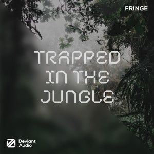 ดาวน์โหลดและฟังเพลง Trapped in the Jungle พร้อมเนื้อเพลงจาก Fringe